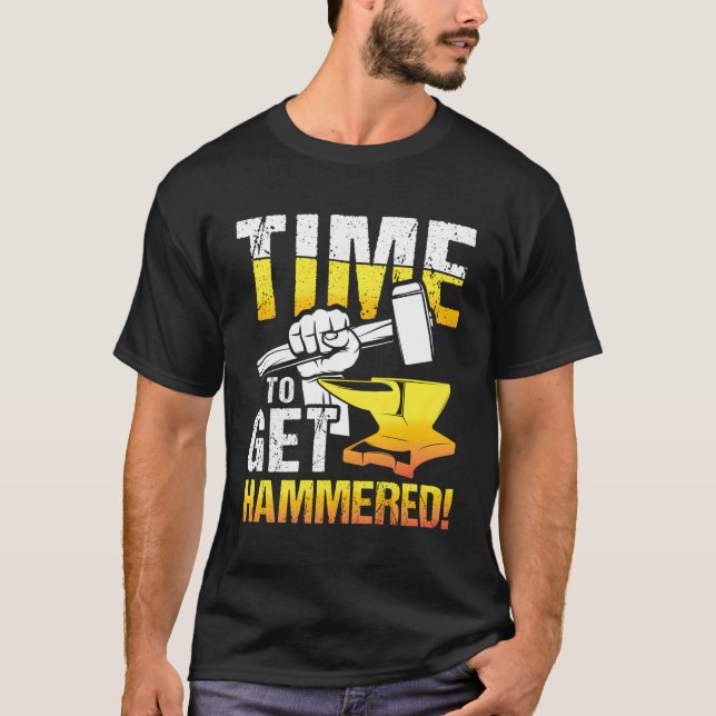 Camiseta Hora De Ser Hammersado Para O Blacksmith E O Metal (Frente)