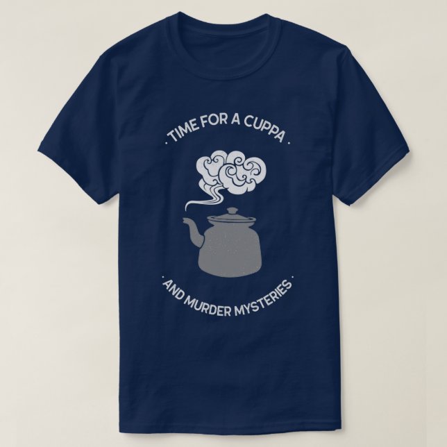 Camiseta Hora de uma Cuppa e Mistérios de Assassinato, Mids (Frente do Design)