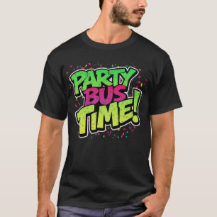 Camiseta Hora do Ônibus da Festa! Celebração Divertida