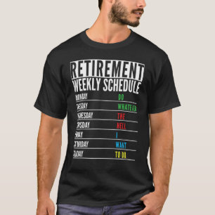 Camiseta Horário Semanal de Reforma Aposentado B