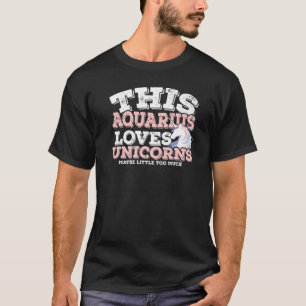 Camiseta Horoscópio Sinal Zodíaco Aquário Ama Unicórnios