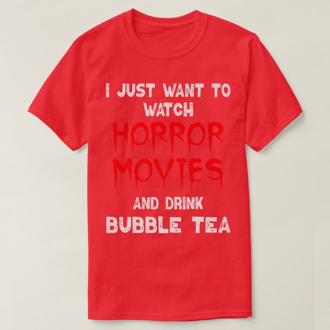 Camiseta Horror Movie Shirt Bubble Tea Lover Assistindo Hor (Frente do Design)
