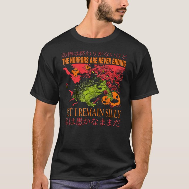 Camiseta Horrors Are Never Ending Yet I Remain Silly Hallow (Frente)