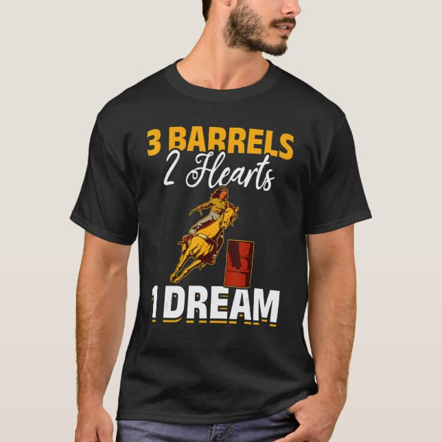 Camiseta Horse Barrel Racing 3 Barrels 2 Hearts 1 Dream (Frente)