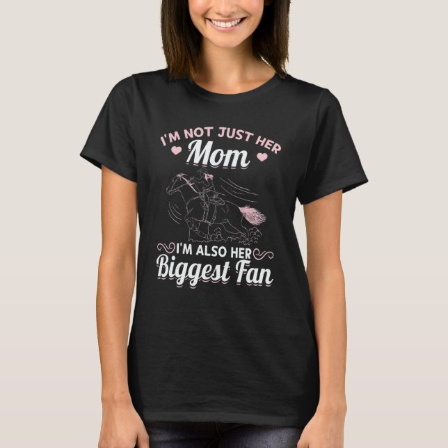 Camiseta Horse Barrel Racing I´m not just her Mom (Frente)
