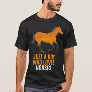 Camiseta Horse Boy Just A Boy Who Loves Horses 