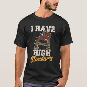 Camiseta Horse Equestrian Show Pulando Eu Tenho Alto Padrão