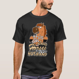 Camiseta Horse Girl ama cavalos e cavalos marido mãe