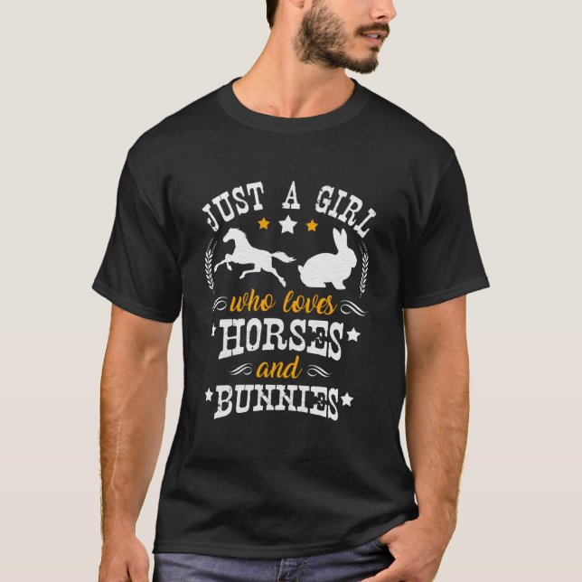 Camiseta Horse Just A Who Loves Horses Bunnies (Frente)