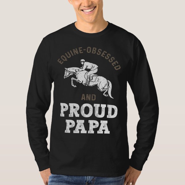 Camiseta Horse Riding Equestrian Dad Equine Obsessed (Frente)
