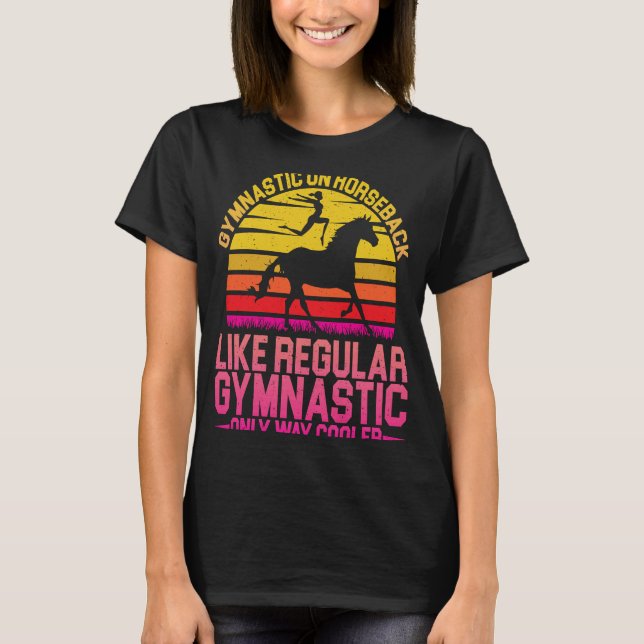 Camiseta Horse Riding Gymnastic On Horseback Horse Vaulting (Frente)