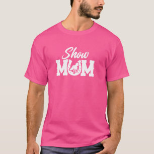 Camiseta Horse Show Mamãe Equestre Mãe Show de Cavalos