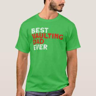 Camiseta Horse Vaulter Best Vaulter Pai de salto jamais vin