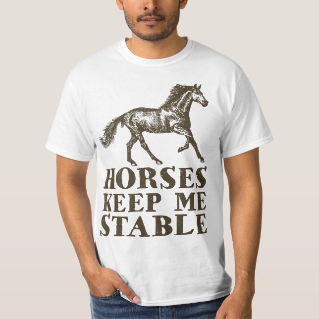 Camiseta Horses Keep Me Stable Horse Riding Lover Gift  (Frente)