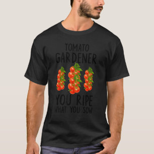 Camiseta Hortelão de Tomate Você Madurece o Que Semeia