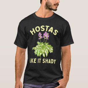 Camiseta Hostas Gostam de Jardim Sombreado Jardineiro Amant