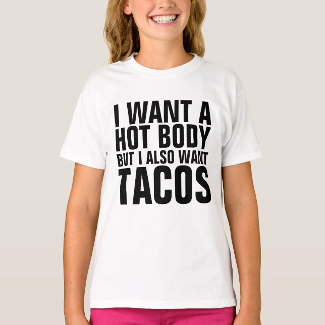 Camiseta HOT BODY QUER t-shirt TACOS para adolescentes (Frente)