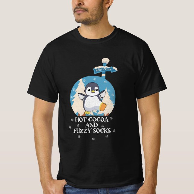 Camiseta Hot Cocoa And Fuzzy Socks | Cute baby penguin (Frente)