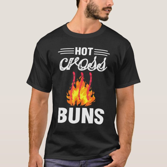 Camiseta Hot Cross Buns Humorous Family Joke & Sarcastic Sa (Frente)
