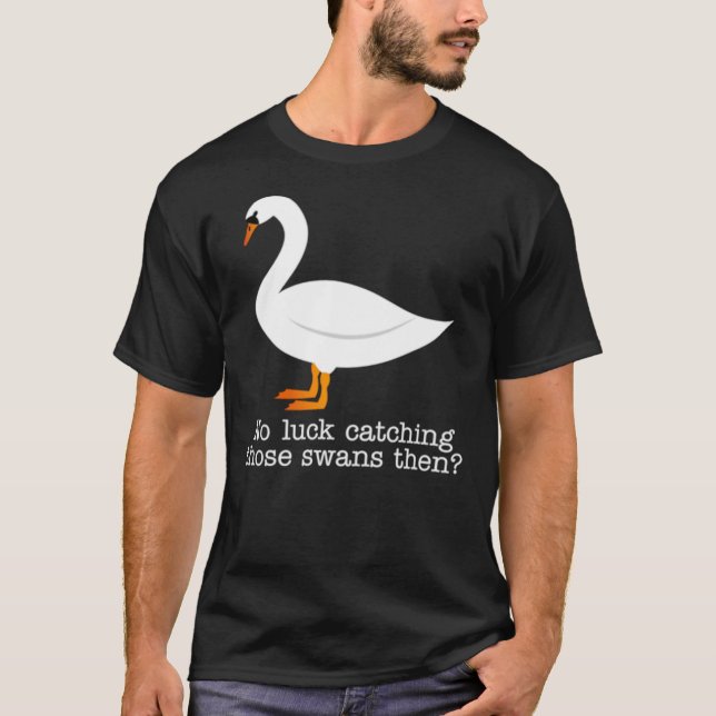 Camiseta Hot Fuzz - Swans quote Classic T-Shirt (Frente)