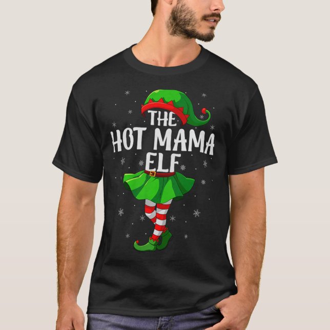 Camiseta Hot Mama Elf Christmas Girls Women Elf Squad Xmas  (Frente)