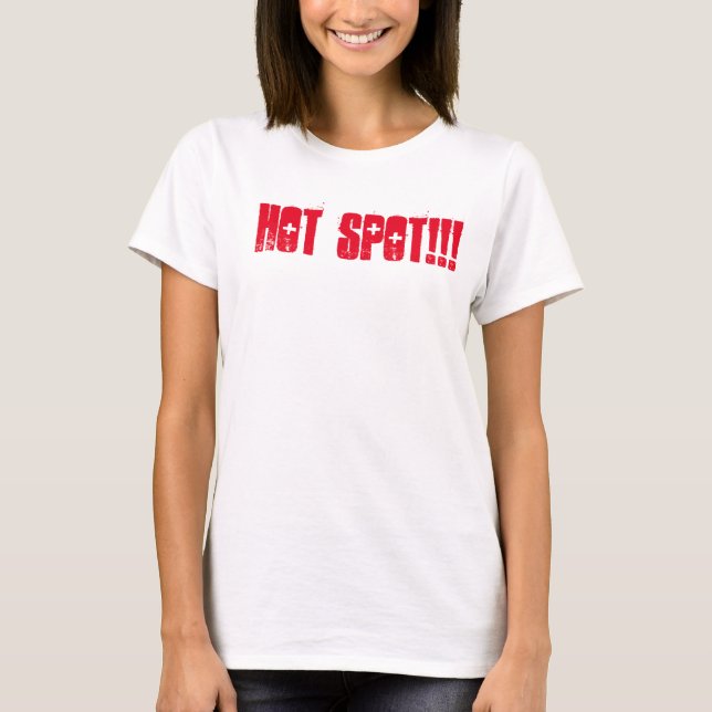 Camiseta Hot spot para meninas quentes (Frente)