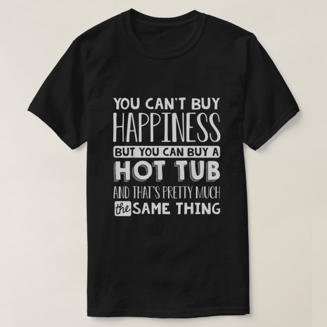 Camiseta Hot Tub Engraçado Para Proprietários De Tub Quente (Frente do Design)