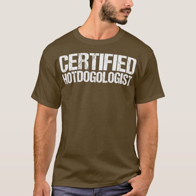 Camiseta Hotdogologista certificado Engraçado Hotdog (Frente)