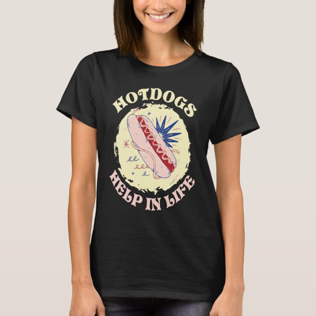 Camiseta Hotdogs Help In Life Hotdog Sandwich (Frente)