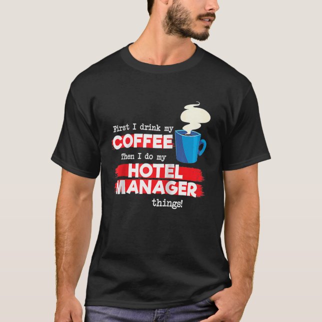 Camiseta Hotel Manager & Coffee Appreciation Saying Raglan (Frente)