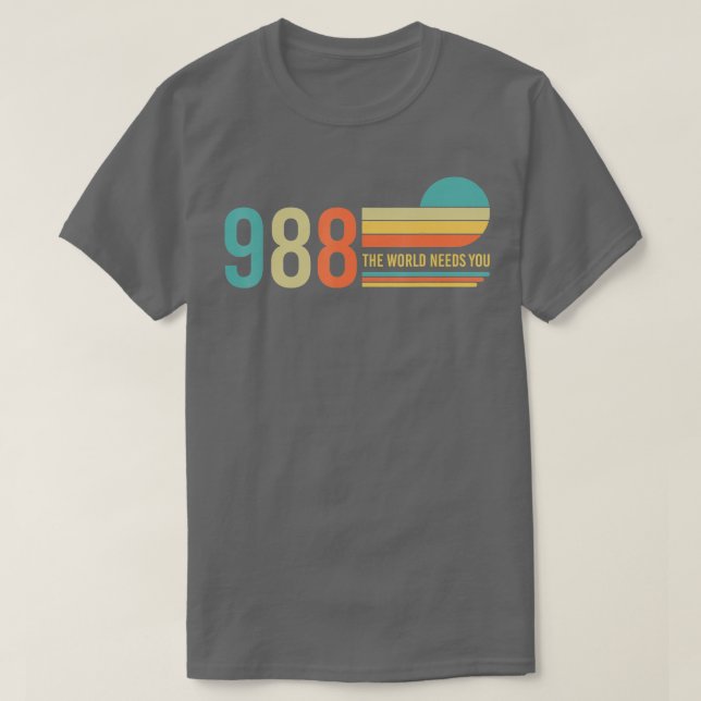 Camiseta Hotline 988 que o mundo precisa de você saúde ment (Frente do Design)