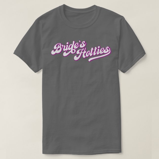 Camiseta Hotties de Mulheres Noivas Retro 22 Solteiro de Co (Frente do Design)