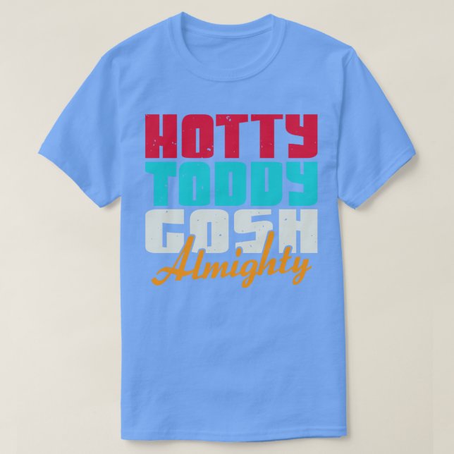 Camiseta Hotty Toddy Gosh Almighty (Frente do Design)