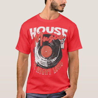 Camiseta House Music all night longdj 
