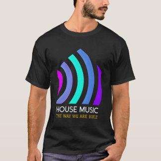 Camiseta House Music Deep Funky House