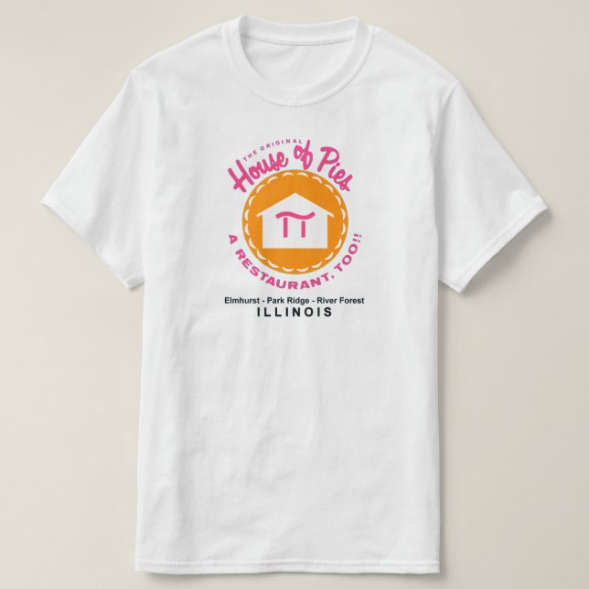Camiseta House of Pies, Park Ridge-Elmhurst River Forest IL (Frente do Design)