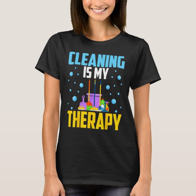 Camiseta Housekeeping House Keeper Cleaning Is My Therapy (Frente)