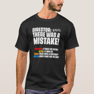 Camiseta Houve Erro Diretor do Coro Sopranos Alto Dez