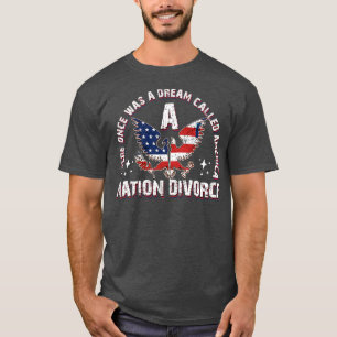 Camiseta Houve Um Sonho Chamado America A Nation Div