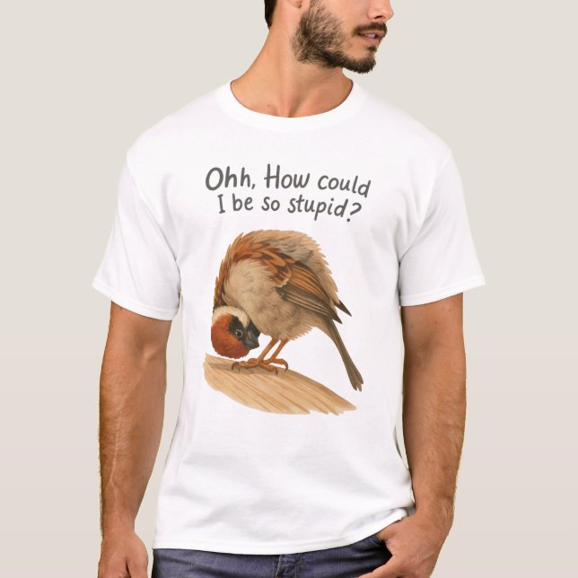 Camiseta How could I be so stupid art tee (Frente)