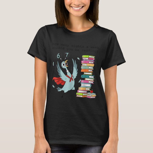 Camiseta How Many Nights A Week Should You Be Reading_ 6–7  (Frente)