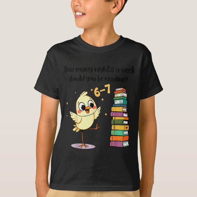 Camiseta How Many Nights A Week Should You Be Reading_ 6–7  (Frente)
