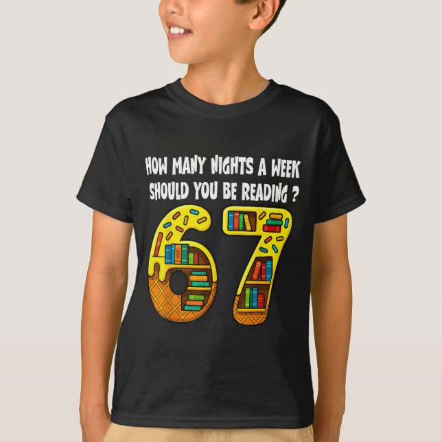 Camiseta How Many Nights A Week Should You Be Reading 6-7 T (Frente)