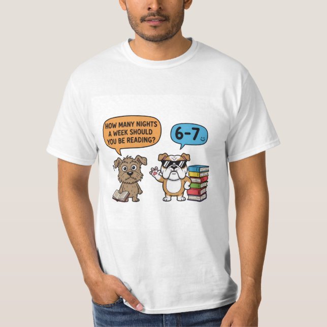 Camiseta How Many Nights a Week Should You Be Reading? dog (Frente)