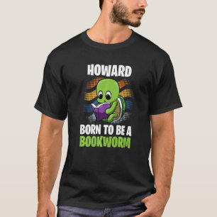 Camiseta Howard Nascer De Ser Um Bookworm Personalizado