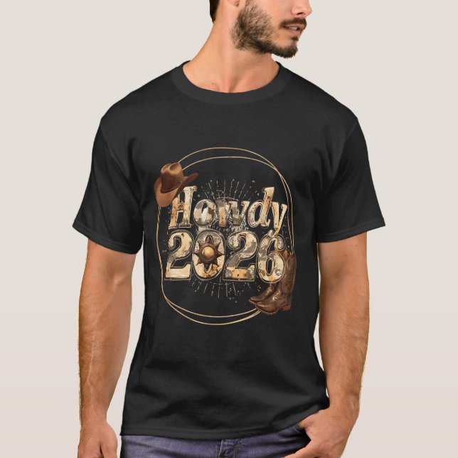 Camiseta Howdy 2026 New Year Hello 2026 Western New Year  (Frente)
