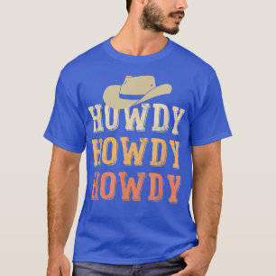 Camiseta Howdy Cowboy Cowboy Western Country South Rode