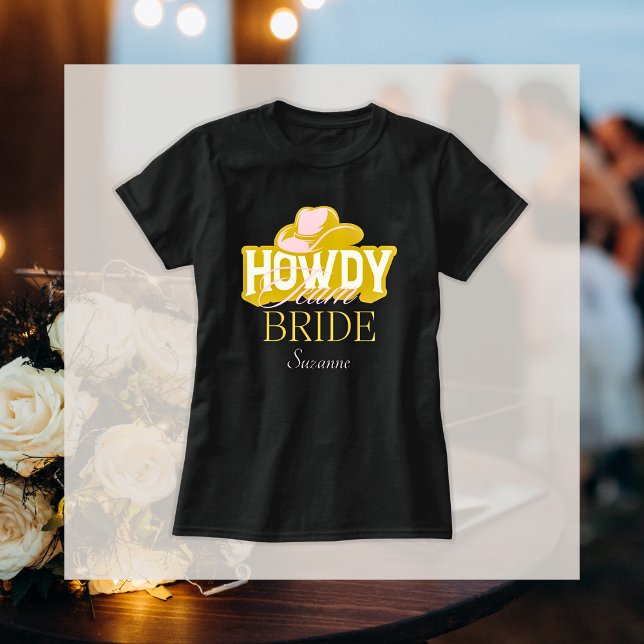 Camiseta Howdy Dourado Cowboy Hat Team Bride Name T-Shirt (Matching Bridal Bachelorette Party T-Shirts)