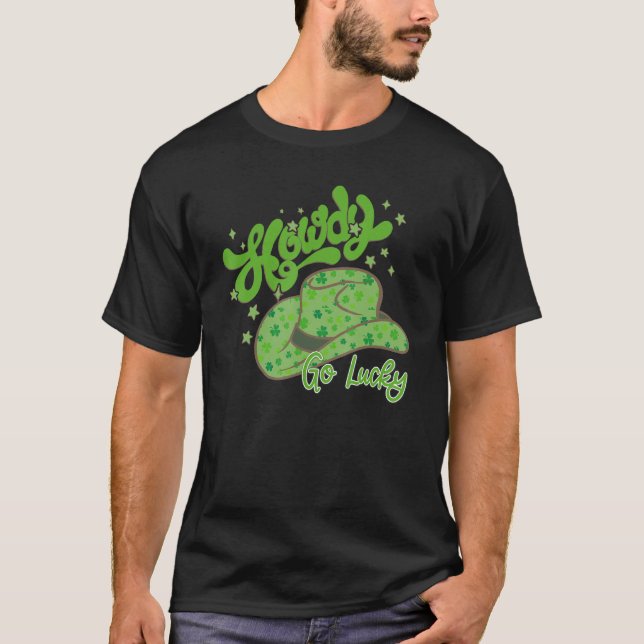 Camiseta Howdy Go Lucky Western Happy St. Patricks Day Retr (Frente)
