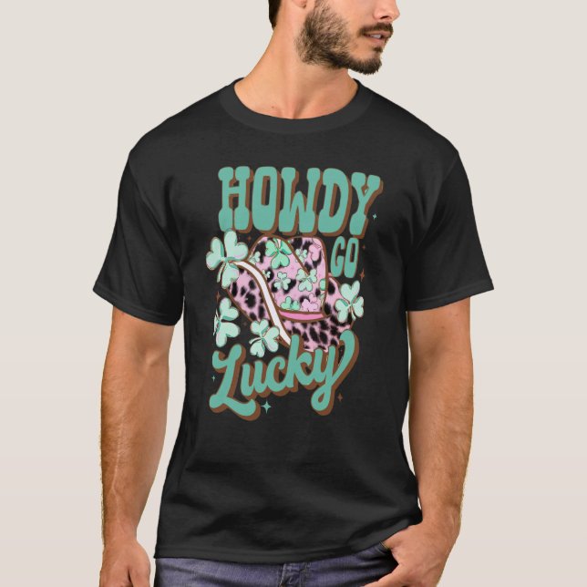 Camiseta Howdy Go Lucky Western Rodeo St Patrick's Day (Frente)